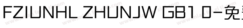 FZIUNHL ZHUNJW GB1 0字体转换